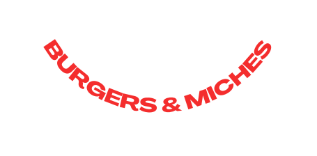 BURGERS MICHES